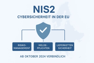 NIS2 IT-Sicherheitsrichtlinie